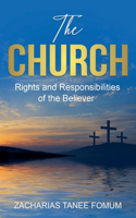 Church: Rights and Responsibilities of the Believer