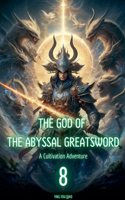God of the Abyssal Greatsword