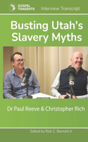 Busting Utah's Slavery Myths