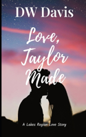 Love, Taylor Made