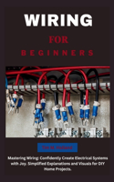 Wiring for Beginners