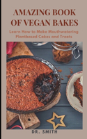 Amazing Book of Vegan Bakes