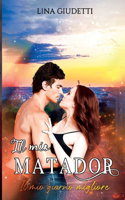 Il mio Matador
