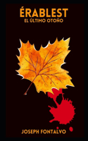 Érablest: El Último Otoño