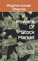 Powers Of Stock Market