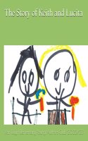 Story of Keith and Lucita
