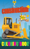 Construction Coloring Book: Diggers, Dumpers, Cranes and Trucks for Children