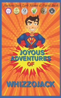 The Joyous Adventures of Whizzojack