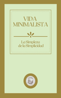 Vida Minimalista