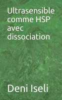 Ultrasensible comme HSP avec dissociation