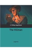 The Hillman: Large Print