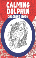 Calming Dolphin - Coloring Book