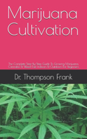 Marijuana Cultivation