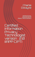 Certified Information Privacy Technologist version