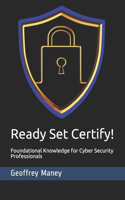 Ready Set Certify!