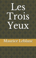 Les Trois Yeux