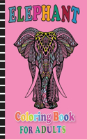 Elephant Coloring Book for Adults: Cute Elephant Coloring Book for Adults with Gorgeous Image