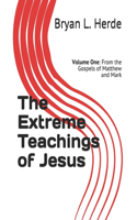 The Extreme Teachings of Jesus Christ