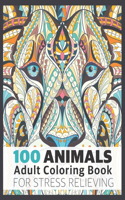 100 Animals Adult Coloring Book for Stress Relieving