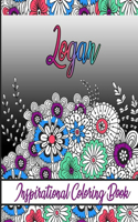 Logan Inspirational Coloring Book: An adult Coloring Book with Adorable Doodles, and Positive Affirmations for Relaxaiton. 30 designs, 64 pages, matte cover, size 6 x9 inch,