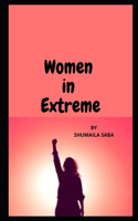 Women in Extreme