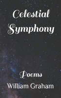Celestial Symphony: Poems(Poetry)
