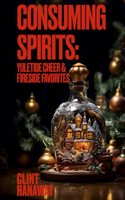 Consuming Spirits