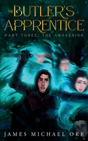 Butler's Apprentice Part Three