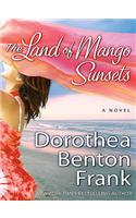 The Land of Mango Sunsets