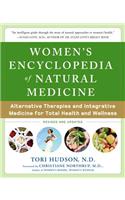 Women's Encyclopedia, 2/E: Alternative Therapies and Integrative Medicine for Total Health and Wellness