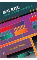 AVR RISC Microcontroller Handbook