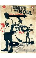 Graffiti My Soul