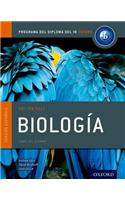 Ib Biologia Libro del Alumno: Programa del Diploma del Ib Oxford