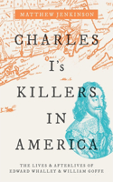 Charles I's Killers in America C