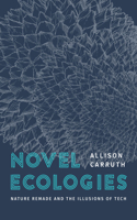 Novel Ecologies