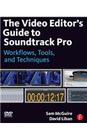 The Video Editor's Guide to Soundtrack Pro