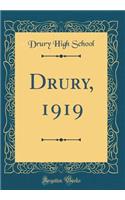 Drury, 1919 (Classic Reprint)