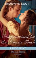 Compromised By The Prince's Touch