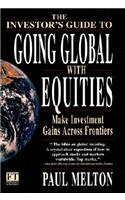 Going Global With Equities: (Financial Times Series)