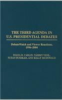 The Third Agenda in U.S. Presidential Debates