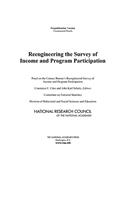 Reengineering the Survey of Income and Program Participation