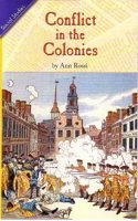 Social Studies 2006 Leveled Reader Grade 5 Unit 4b (Average): Conflict in the Colonies
