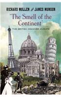 The Smell Of The Continent