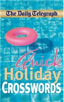 The Daily Telegraph Quick Holiday Crosswords