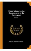 Dissertations on the Genuineness of the Pentateuch; Volume 1