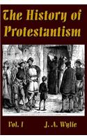 History of Protestantism Vol. I