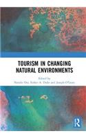 Tourism in Changing Natural Environments