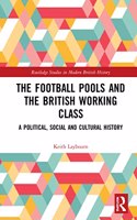 The Football Pools and the British Working Class