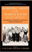 Mobilizing Adults for Positive Youth Development