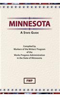 Minnesota: A State Guide